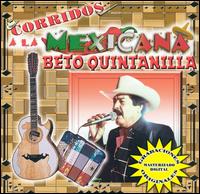 Beto Quintanilla - Corridos a la Mexicana lyrics
