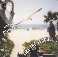 Beryl Quinton - Like the Seagull lyrics