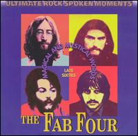 The Fab Four [Beatles Tribute] - Magical and Mystical Words lyrics