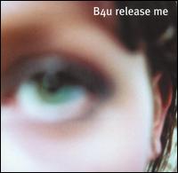 B4u - Release Me lyrics