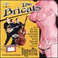 Bricats - Biggestits lyrics