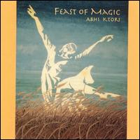 Abhi Ktori - Feast of Magic lyrics