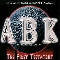 A.B.K. International - The First Testament lyrics
