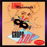 Grupo ABC - Amor de Mascarada lyrics