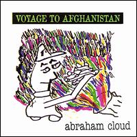 Abraham Cloud - Voyage to Afghanistan lyrics