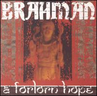 Brahman - A Forlorn Hope lyrics