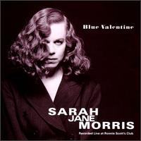 Sarah Jane Morris - Blue Valentine [live] lyrics