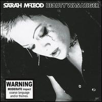 Sarah McLeod - Beauty Was a Tiger lyrics