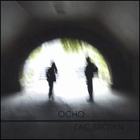 Zac Brown [1] - Ocho lyrics