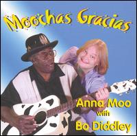 Anna Moo - Moochas Gracias lyrics