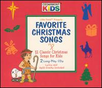 Cedarmont Kids - Favorite Christmas Songs lyrics