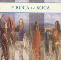 De Boca en Boca - De Boca en Boca lyrics