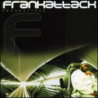 Frank T. Rayka - Frankattack lyrics