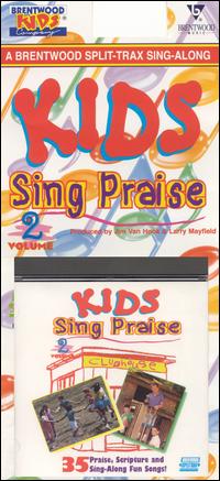 Kids Sing Praise - Kids Sing Praise, Vol. 2 lyrics