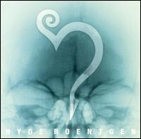 Hyde - Roentgen lyrics
