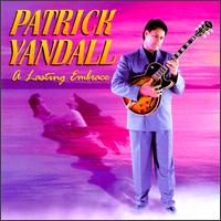 Patrick Yandall - Lasting Embrace lyrics