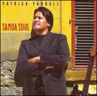Patrick Yandall - Samoa Soul lyrics