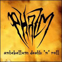 Phazm - Antebellum Death 'n' Roll lyrics