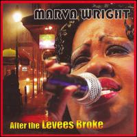 Marva Wright - After the Levees Broke lyrics