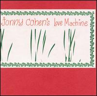 Johnny Cohen's Love Machine - Getting Our Heads lyrics