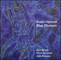 Beppe Aliprandi - Blue Flowers lyrics