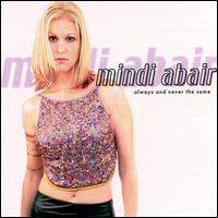 Mindi Abair - Always and Never the Same lyrics