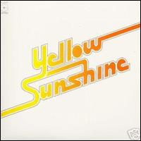 Yellow Sunshine - Yellow Sunshine lyrics