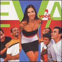 Banda Eva - Voce E Eu lyrics