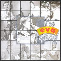 Banda Eva -  Do Eva [live] lyrics