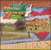 Banda Zorro - Rancheras de Corazon lyrics