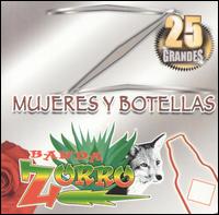Banda Zorro - Mujeres Y Botellas lyrics
