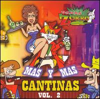 Banda Zorro - Mas y Mas Cantinas, Vol. 2 lyrics