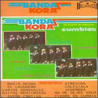 Banda Kora - Fiebre de Cumbia lyrics