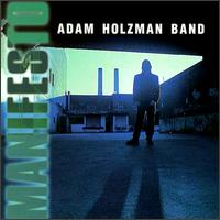 Adam Holzman - Manifesto lyrics