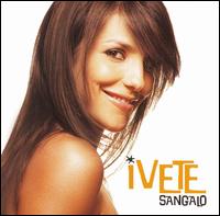 Ivete Sangalo - Ivete Sangalo [Universal] lyrics