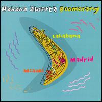 Habana Abierta - Boomerang lyrics
