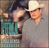El Puma de Sinaloa - Sinaloense de Corazon lyrics