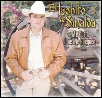 El Lobito de Sinaloa - Me Gustan Que Me Ruegen lyrics