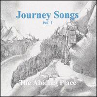 Songs from the Abiding Place - Journey Songs, Vol. 1 lyrics