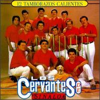 Cervantes de Sinaloa - 12 Tamborazos Calientes lyrics