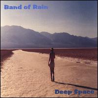 Band of Rain - Deep Space lyrics