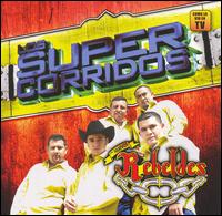 Los Nuevos Rebeldes - Los Super Corridos lyrics