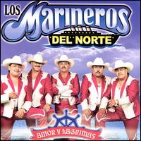 Marineros del Norte - Amor Y Lagrimas lyrics