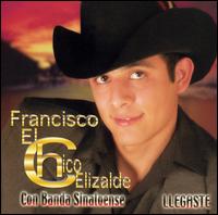 Francisco Elizalde - Llegaste lyrics