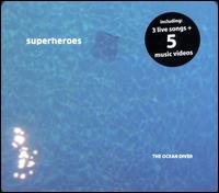 Superheroes - The Ocean Diver lyrics