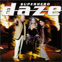 Superhero - Daze lyrics