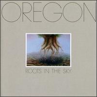 Oregon - Roots in the Sky lyrics