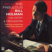 Bill Holman - The Fabulous Bill Holman lyrics