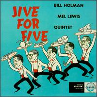 Bill Holman - Jive for Five lyrics