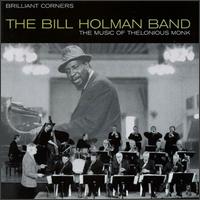 Bill Holman - Brilliant Corners: The Music of Thelonious Monk lyrics